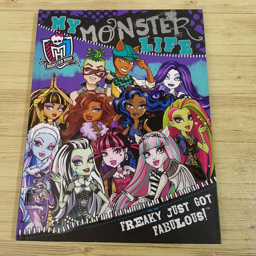 外国語絵本[モンスター・ハイ MONSTER HIGH MY LIFE : FREAKY JUST GOT
