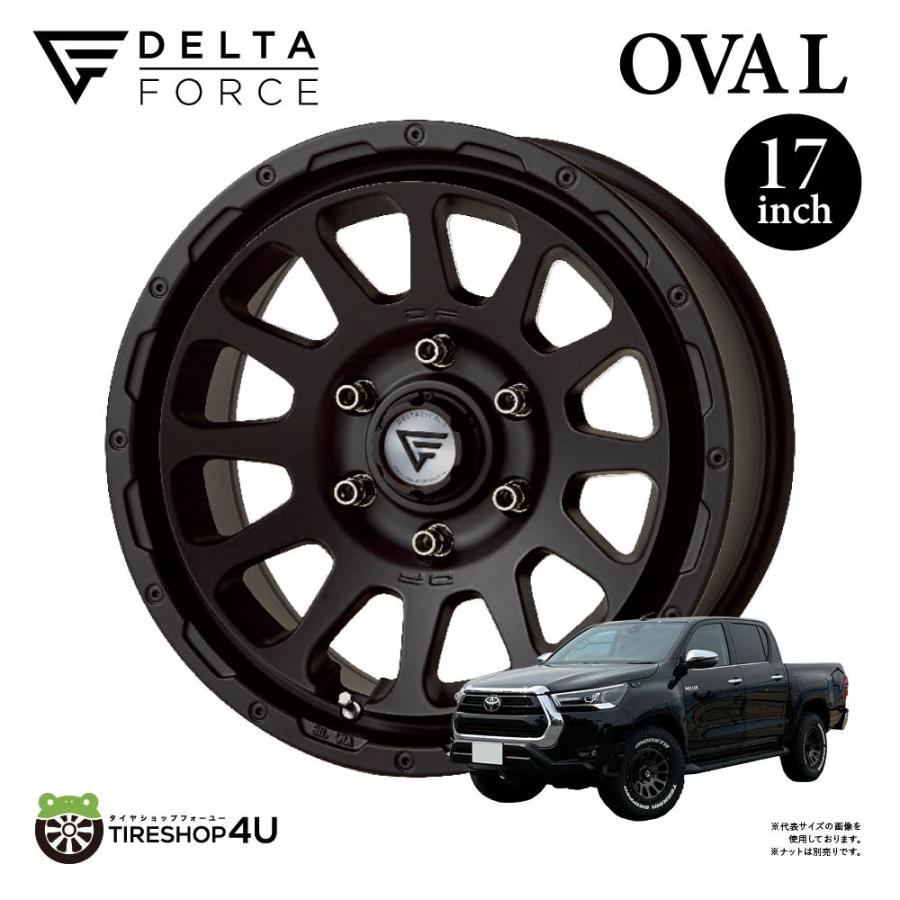 DELTA FORCE（デルタフォース） DELTA FORCE OVAL オーバル 17x8.0J 6