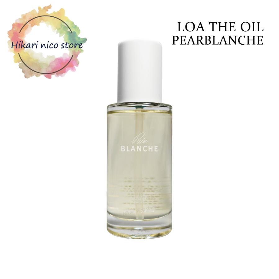 ロアザオイル ペアブランシュ 100ml ロアオイル ロア ザ オイル