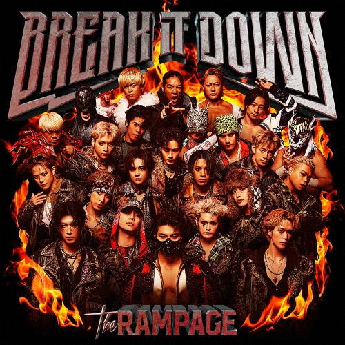 BREAK IT DOWN【CD+DVD】/THE RAMPAGE from EXILE TRIBE[CD+DVD]【返品