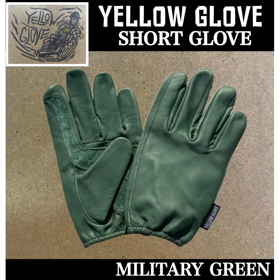 YELLOW GLOVE イエローグローブ ショートグローブ SHORT / MILITARY