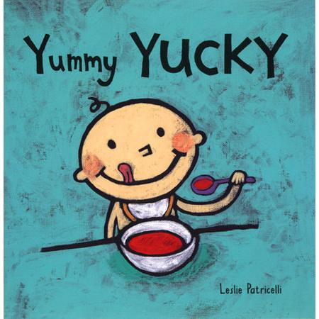 おいしー！べーっ！（英語絵本）YUMMY YUCKY レスリー・パトリセリ 1歳