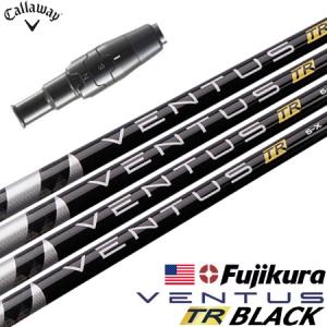 Callaway（キャロウェイ） スリーブ付きシャフト USAフジクラ VENTUS
