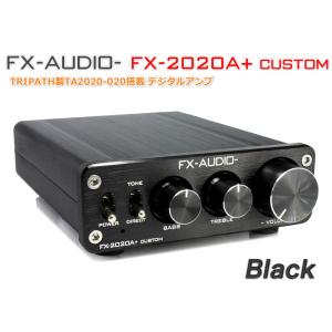 FX AUDIO FX-AUDIO- FX-2020A+ CUSTOM [ブラック]TRIPATH製TA2020-020