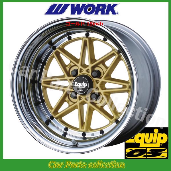 WORK 15インチ 5.5J DEEP RIM Odisk ワーク(WORK) エクイップ03(3P
