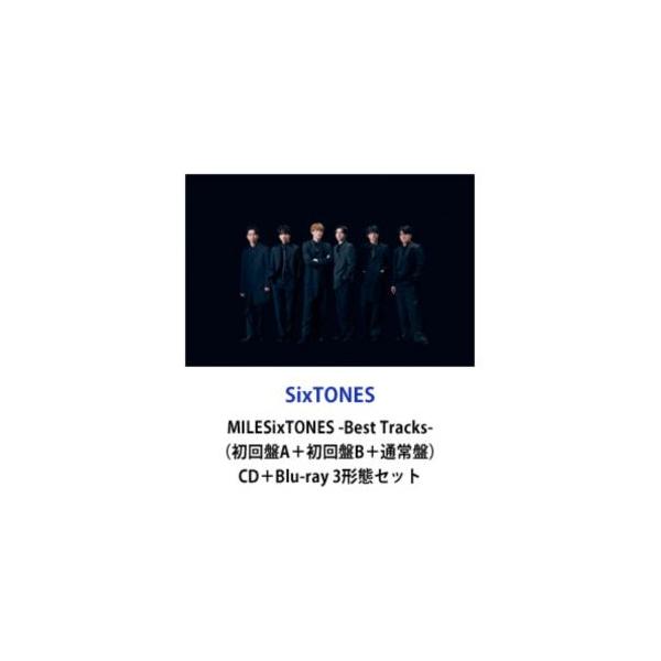 SixTONES / MILESixTONES -Best Tracks-（初回盤A＋初回盤B＋通常盤