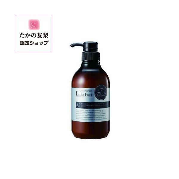 たかの友梨エステファクト ボディクリーム 500g 送料無料 : ウエルシア