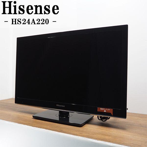 ハイセンス（HISENSE） 中古/TA-HS24A220/液晶テレビ/24V/Hisense