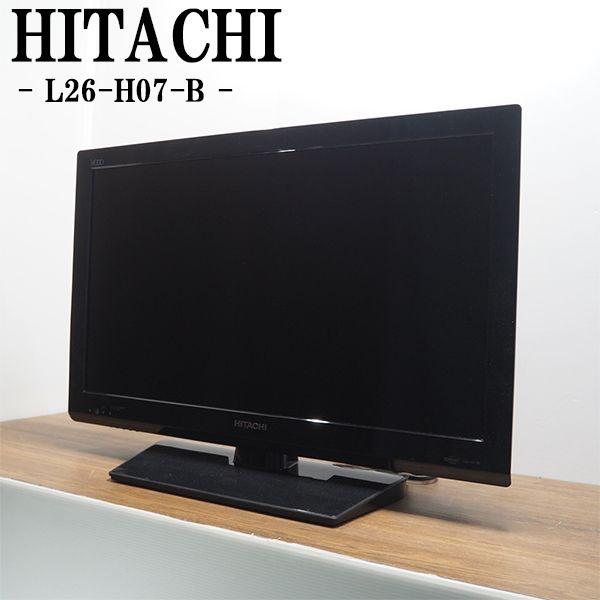 Wooo 中古 TA-L26H07BHR 液晶テレビ 26V HITACHI 日立 L26-H07-B