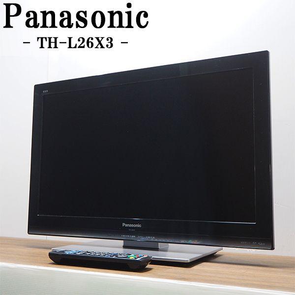Panasonic（パナソニック） 中古 TA-THL26X3 液晶テレビ 26V Panasonic