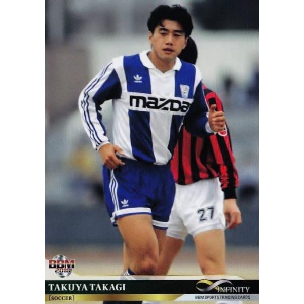 65 【高木琢也/サッカー】BBM2018 「INFINITY/インフィニティ