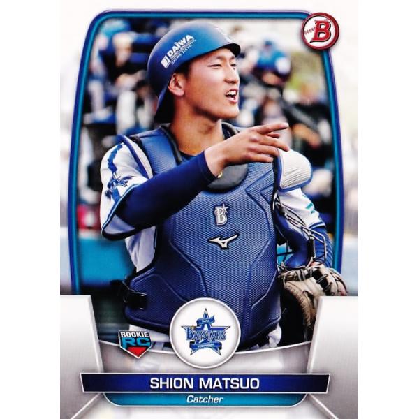 118 【松尾汐恩(ROOKIE)/横浜DeNAベイスターズ】2023 Topps Bowman NPB