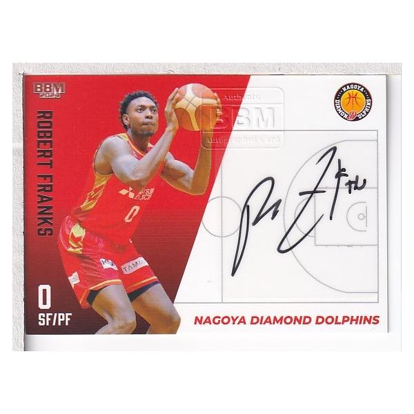 23-24BBM B.LEAGUE FAST BREAK 1st Half ロバート・フランクス 直筆