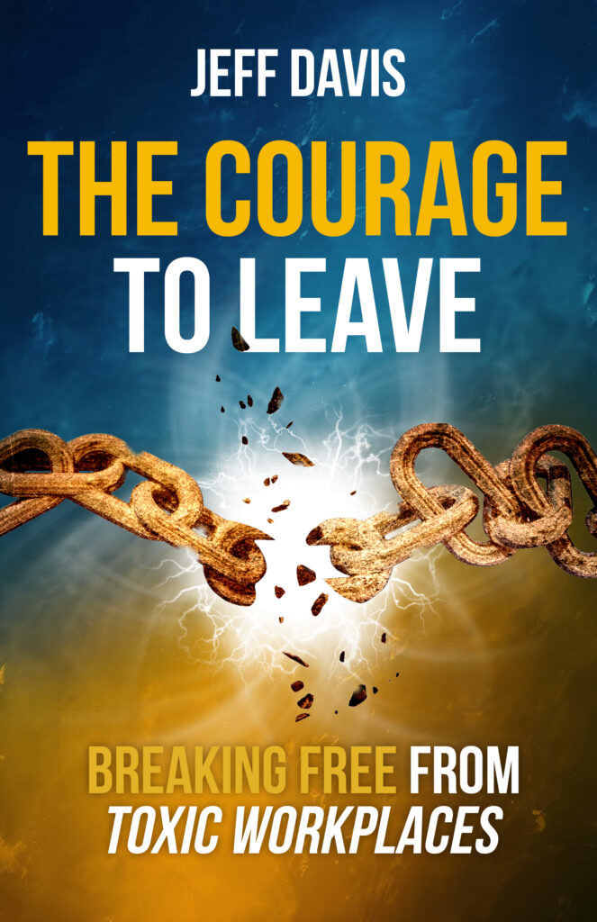 The Courage To Leave - Jeff D. Speaks