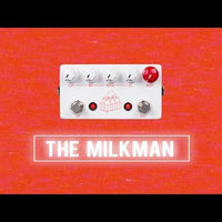 MILKMAN – JHS Pedals