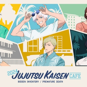 夏のメニューを引っ提げて『呪術廻戦カフェ2024 懐玉・玉折』が笹島