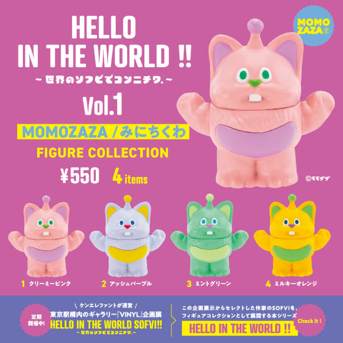 HELLO IN THE WORLD !! Vol.1 MOMOZAZA / みにちくわ フィギュア