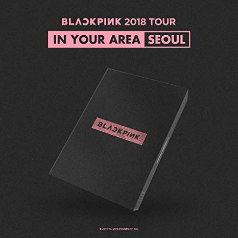 BLACKPINK | 블랙핑크 | 2018 TOUR : IN YOUR AREA [SEOUL] [DVD