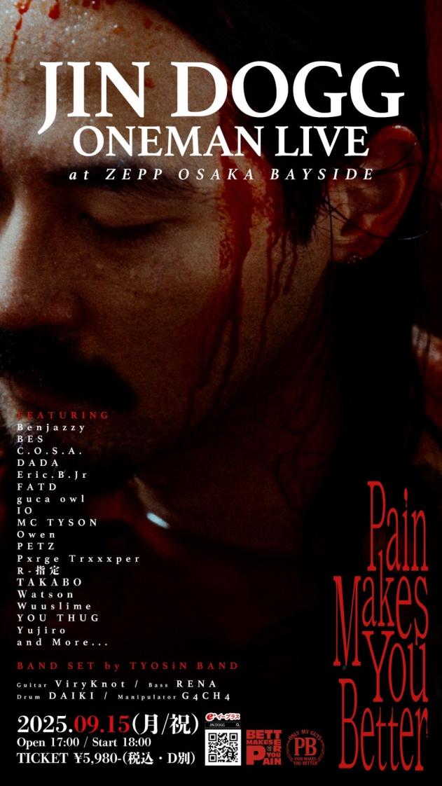 Jin Dogg ONE MAN LIVE -PAIN MAKES YOU BETTER- at Zepp Osaka