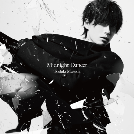 増田俊樹「Midnight Dancer」