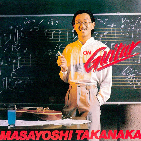 Masayoshi Takanaka | ON Guitar – Light in the Attic