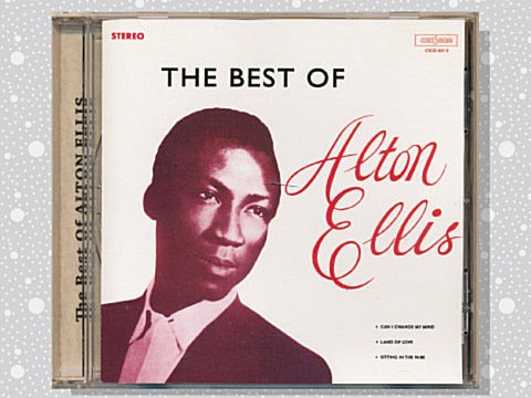 Alton Ellis「The Best Of Alton Ellis」 : つれづれげえ日記