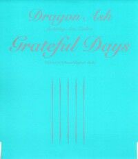 Dragon Ash 「Grateful Days」 : A CITY OF BLANKEY TO BE JET