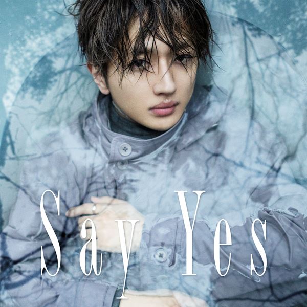 Nissy（西島隆弘）、新曲「Say Yes」ジャケット公開 ラジオ初オンエア