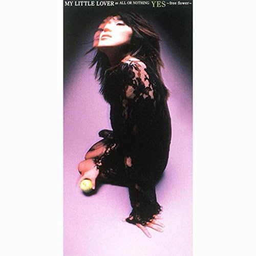 Amazon MusicでMy Little LoverのYES～free flower～を再生する