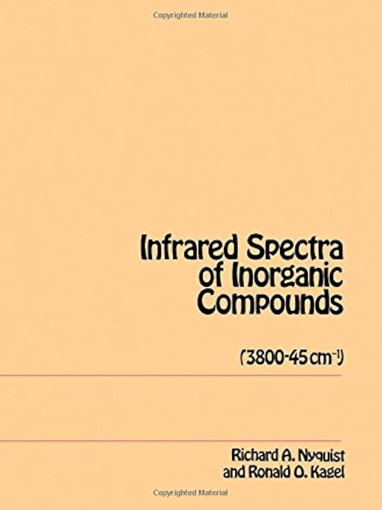 Infrared Spectra of Inorganic Compounds (3800-45cm-1