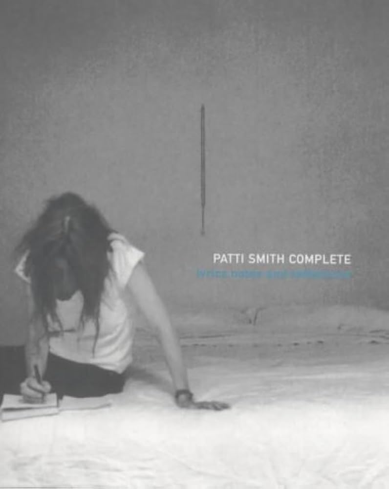 アート・デザイン・音楽 Patti Smith Complete Patti Smith: Complete