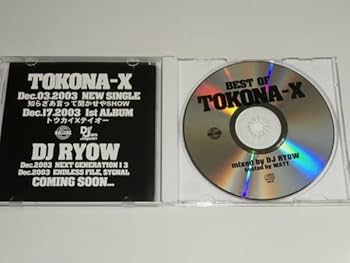 Amazon.co.jp: CD『BEST OF TOKONA-X 1996-2003 mixed by DJ RYOW