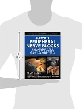 Hadzic's Peripheral Nerve Blocks and Anatomy for Ultrasound-Guided