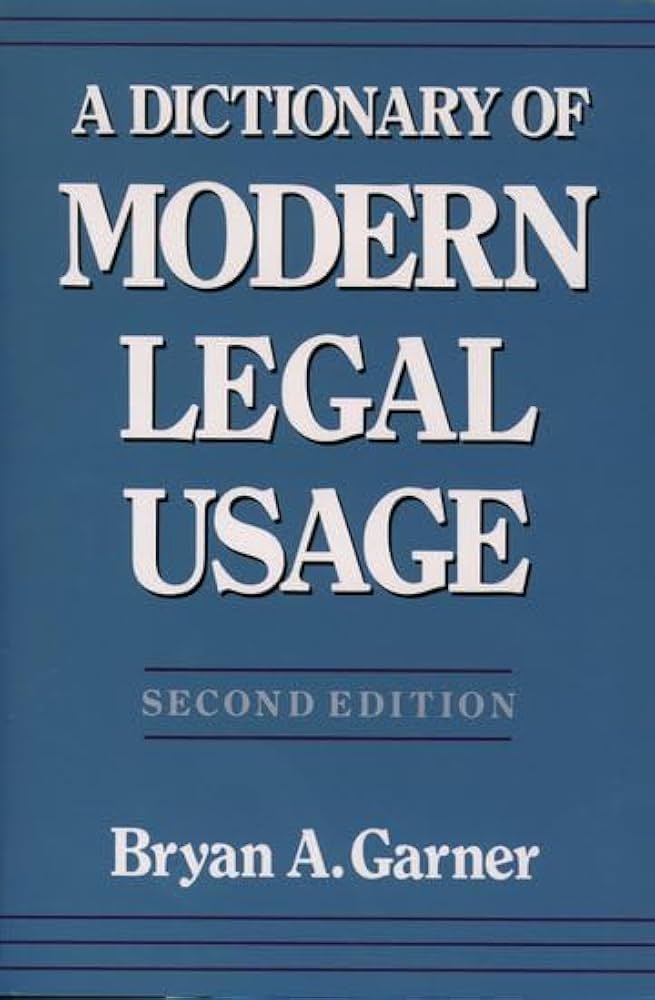 Amazon.com: A Dictionary of Modern Legal Usage: 9780195142365