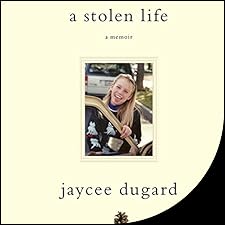 A Stolen Life Audiobook by Jaycee Dugard