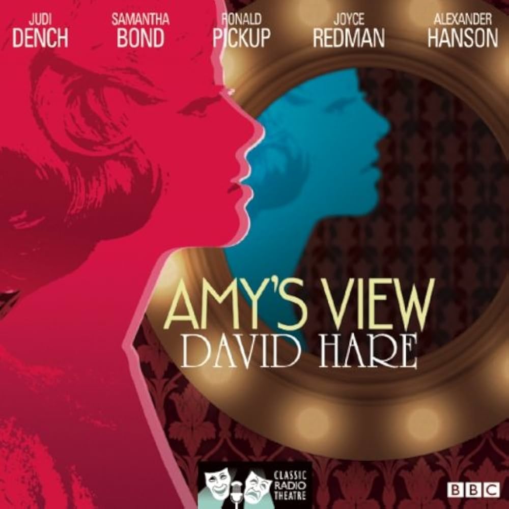 Amazon.com: Amy's View (Classic Radio Theatre): 9781408467237