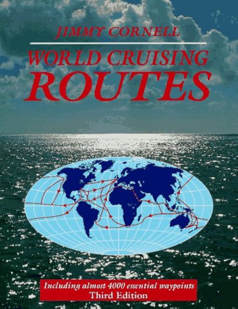 World Cruising Routes: Jimmy Cornell: 9780070133440: Amazon.com: Books