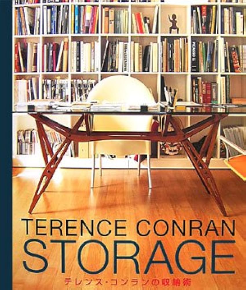 テレンス・コンランの収納術 | テレンス コンラン, 遠藤 裕子 |本