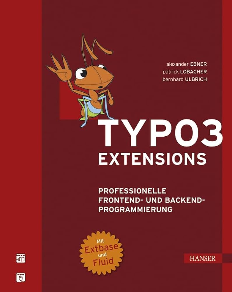 Amazon.com: TYPO3-Extensions: 9783446415577: Patrick Lobacher: Books