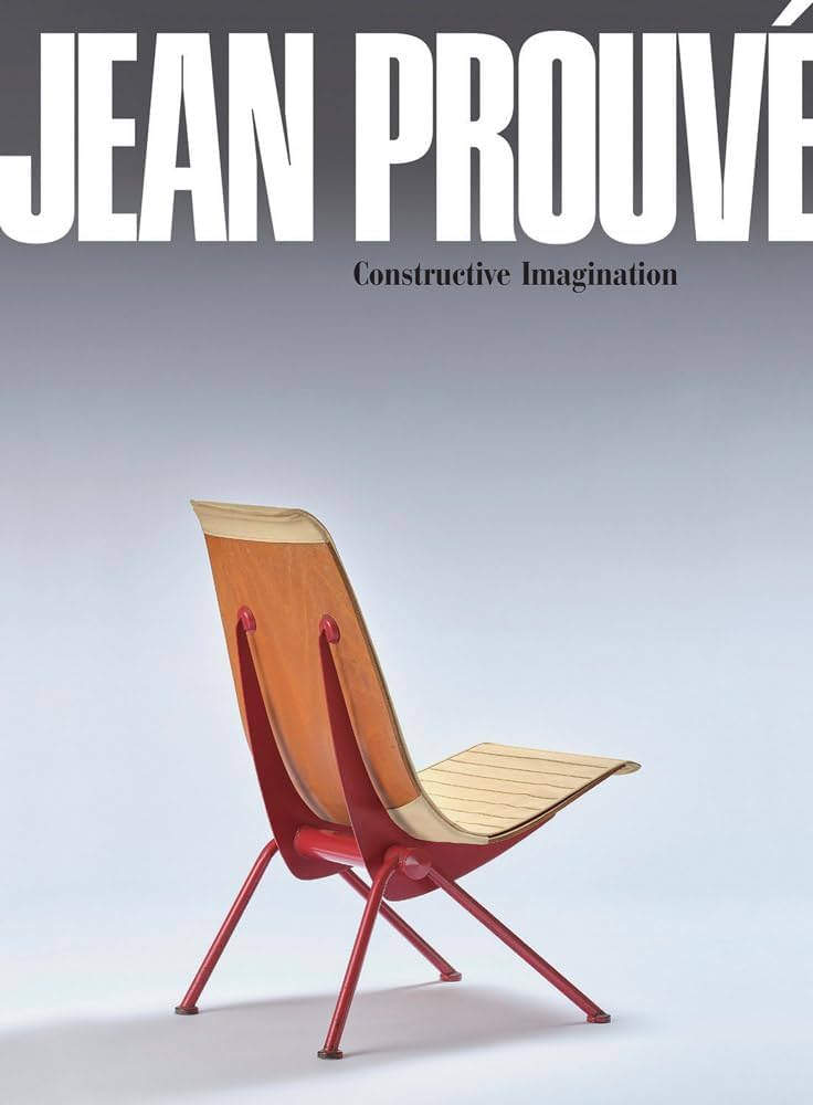 Amazon | Jean Prouvé: Constructive Imagination | Prouve, Jean