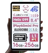 Amazon.co.jp: ALLDOCUBE iPlay60 mini Pro 8.4インチタブレット