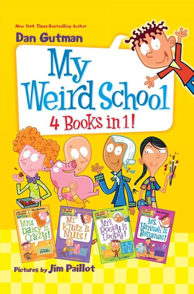 My Weird School 4 Books in 1!: Books 1-4: Gutman, Dan, Paillot