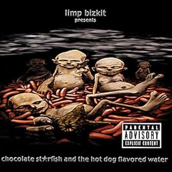 Limp Bizkit - Chocolate Starfish & the Hot Dog Flavored Water