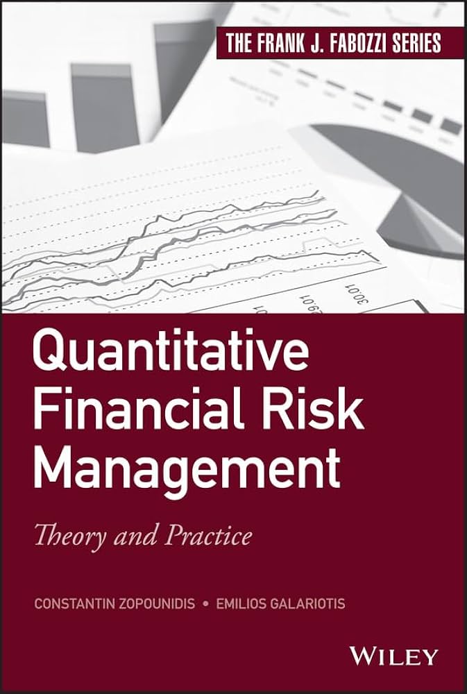 Quantitative Financial Risk Management: Theory and Practice (Frank