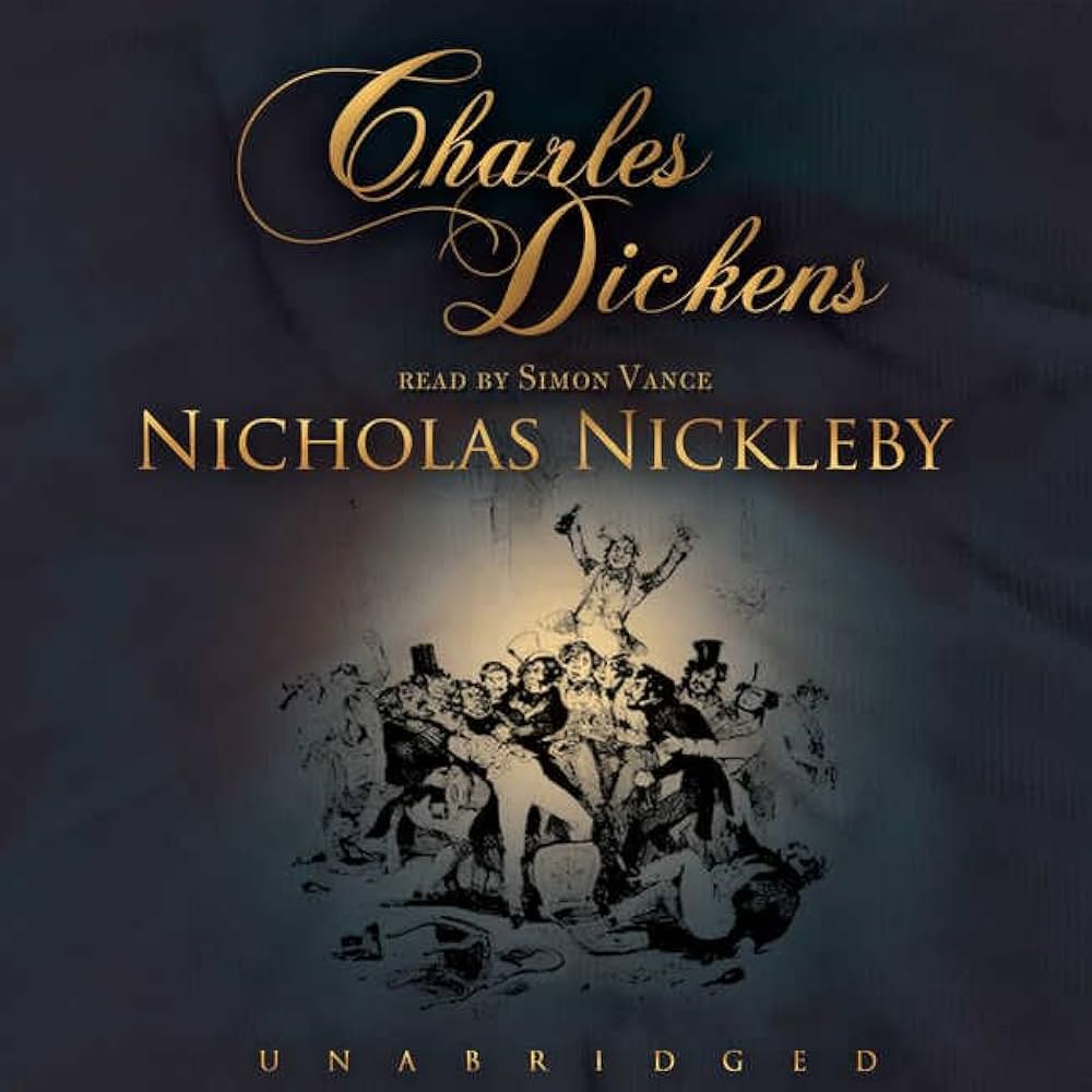 Nicholas Nickleby: Charles Dickens, Robert Whitfield