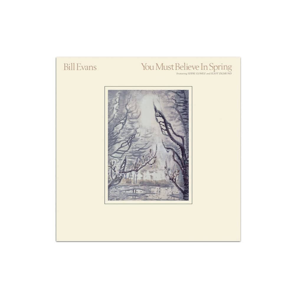Bill Evans - You Must Believe In Spring - Amazon.com Music