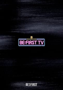 Amazon.co.jp: BE:FIRST TV(DVD4枚組(スマプラ対応)) [DVD] : BE:FIRST