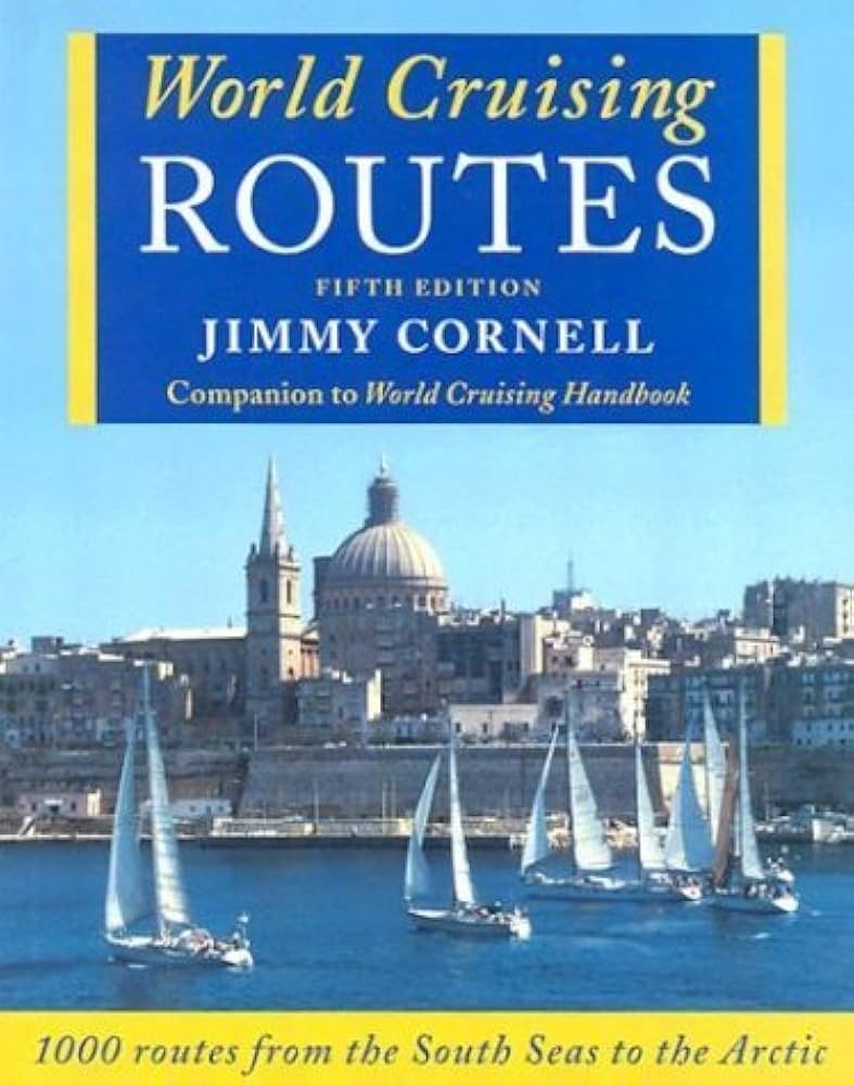 World Cruising Routes, 5th Edition: Cornell, Jimmy: 9780071408691