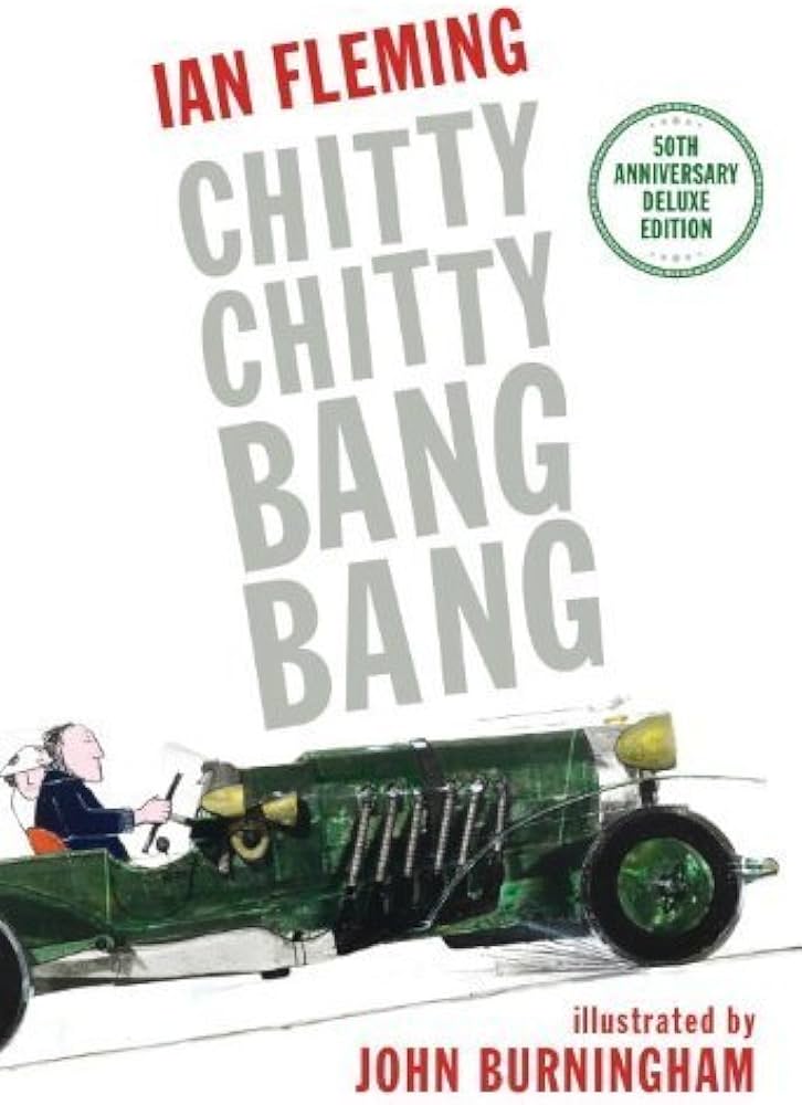 Chitty Chitty Bang Bang: The Magical Car by Fleming, Ian (2014