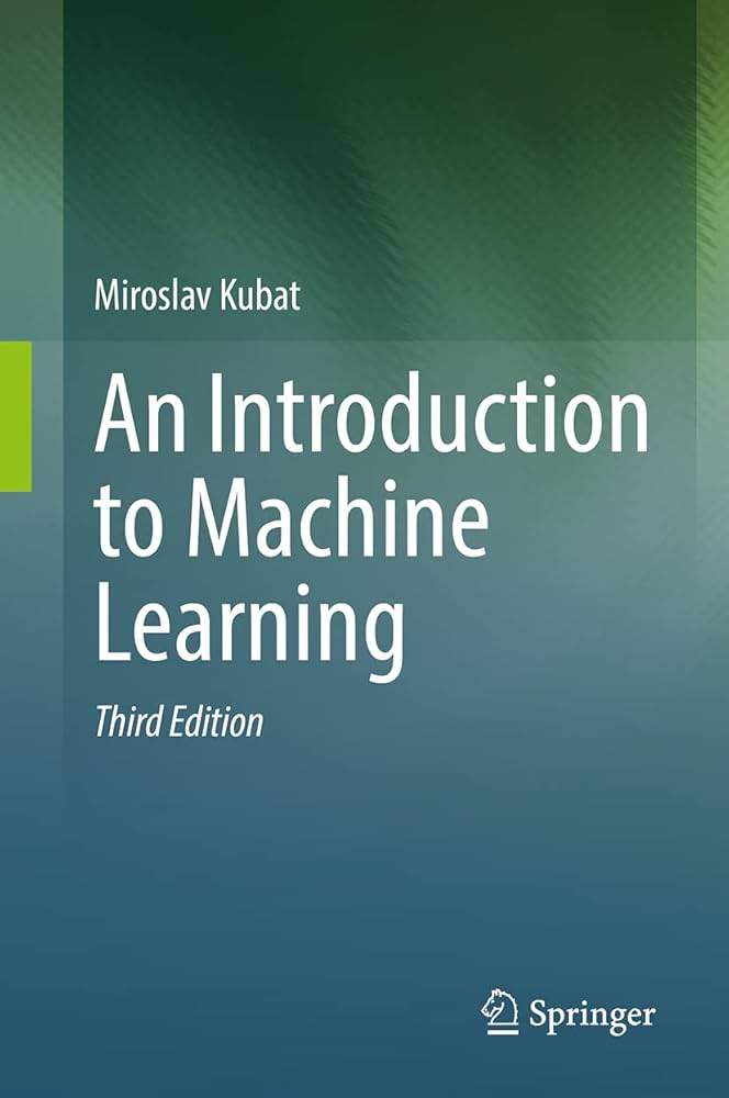 Amazon.com: An Introduction to Machine Learning: 9783030819347